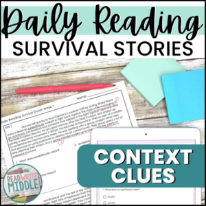 Context Clues Survival Stories Daily Reading Comprehension Passages