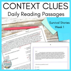 Daily Reading Context Clues Survival Stories Week 1