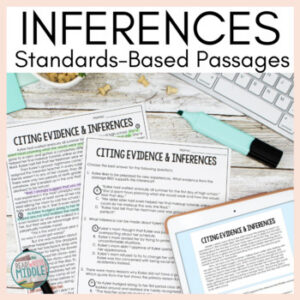 Inferences & Citing Evidence Reading Comprehension Passages and Questions